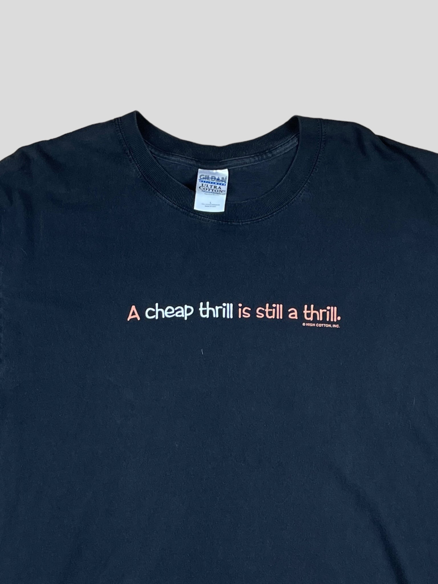 Cheap Thrills T-shirt